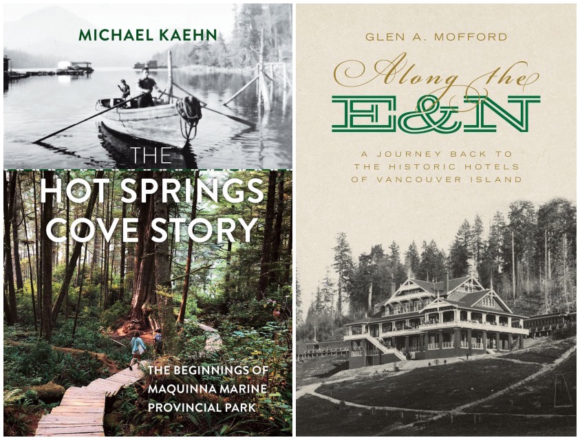 Cover: Along the E & N: A Journal Back to the Historic Hotels of Vancouver Island