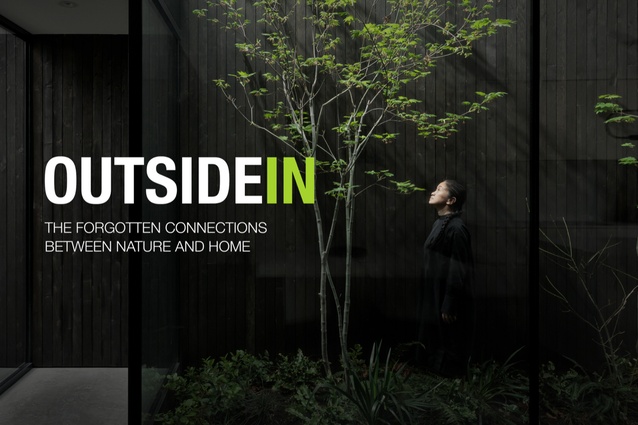 Cover: Outside In: The Forgotten Connections Between Nature and Home